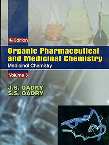 Organic Pharmaceutical and Medicinal Chemisty (Fourth Edition), Volume 3