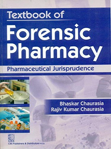 Textbook of Forensic Pharmacy : Pharmaceutical Jurisprudence