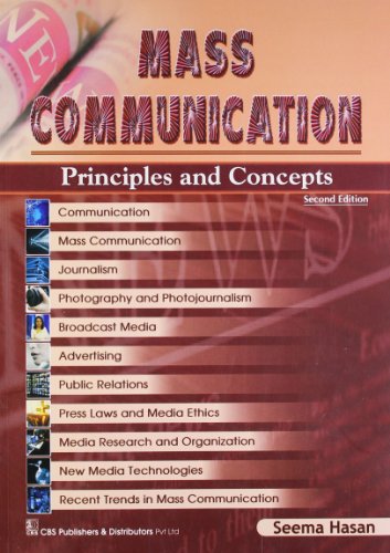 Mass Communication: Principles and Concepts (Second Edition)