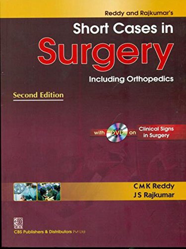 9788123922607: Reddy And Rajkumar's Short Cases In Surgery Including Orthopedics, 2E (Pb)