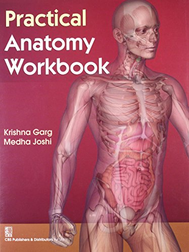 Stock image for PRACTICAL ANATOMY WORK BOOK (PB 2018) for sale by Kanic Books