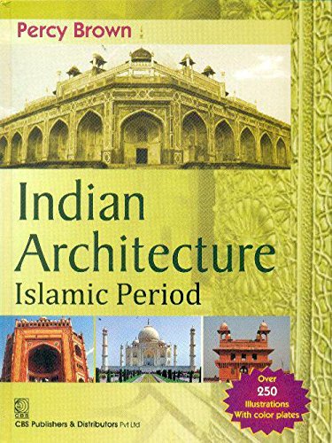 Stock image for Indian Architecture Islamic Period for sale by Books Puddle