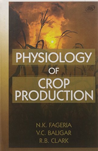 9788123925554: Physiology Of Crop Production Indian Reprint [Paperback] [Jan 01, 2005] Baliger V.C.