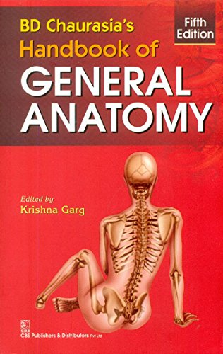 9788123926209: B.D.Chaurasia Handbook of General Anatomy