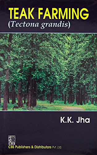 Stock image for Teak Farming (Tectona Grandis) Hb 2015 for sale by Kanic Books