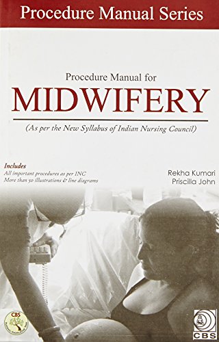 9788123928081: Procedure Manual For Midwifery (Pb - 2016)