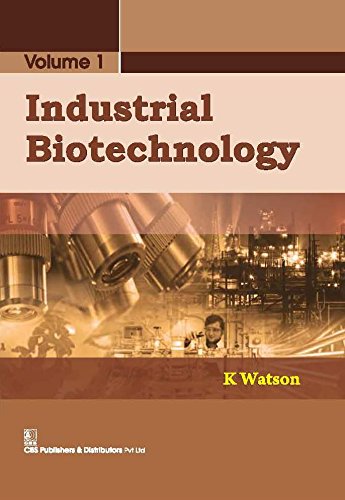 9788123929101: Industrial Biotechnology, Vol.1 (Hb 2016)