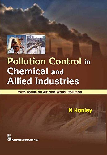 Imagen de archivo de Pollution Control In Chemical And Allied Industries With Focus On Air And Water Pollution (Hb 2016) a la venta por Kanic Books