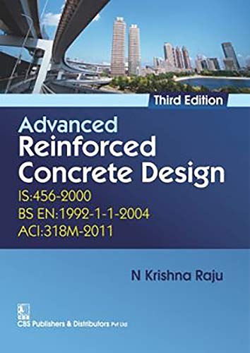 Stock image for Advanced Reinforced Concrete Design Is : 4562000 3Rd Edition for sale by Books in my Basket