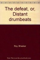 Beispielbild fr The Defeat or Distant Drumbeats zum Verkauf von Books Puddle