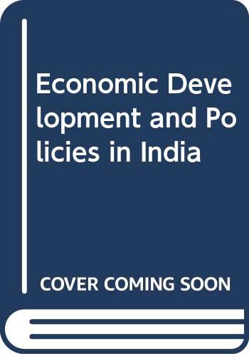 Stock image for Economic Development and Policies in India for sale by Books Puddle