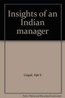 Stock image for Insights of an Indian Manager for sale by Books Puddle