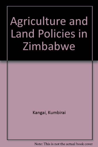 Stock image for Agriculture and Land Policies in Zimbabwe for sale by Books Puddle