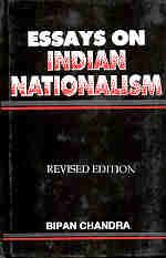 Stock image for Essays on Indian Nationalism for sale by Books Puddle