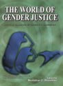 Stock image for The World of Gender Justice for sale by Books Puddle