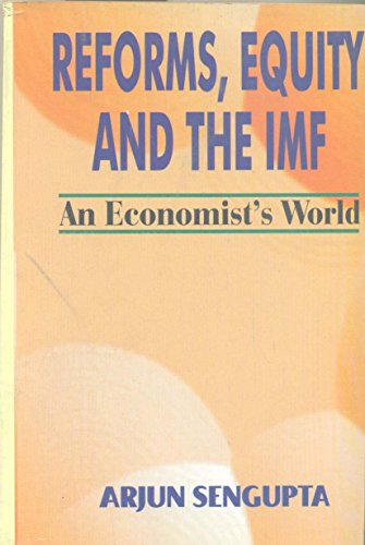 Reforms, Equity and the IMF (9788124108192) by Unknown Author