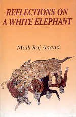 9788124108376: Reflections on a White Elephant: A Novel