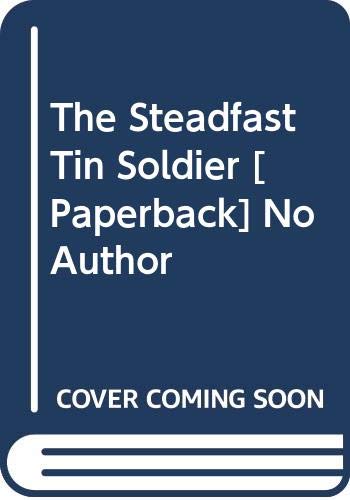 9788124109496: The Steadfast Tin Soldier No Author