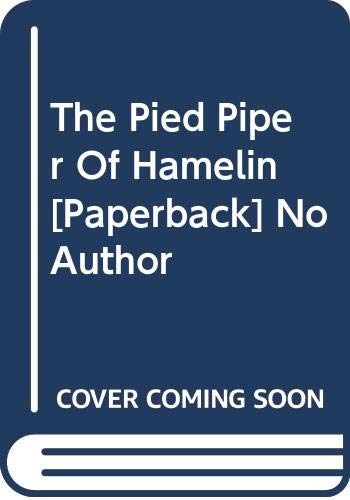 Imagen de archivo de The Pied Piper of Hamelin a la venta por Books Puddle