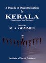 Stock image for A Decade Of Decentralisation In Kerala: Experience And Lessons for sale by Vedams eBooks (P) Ltd