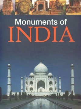 Beispielbild fr Monuments of India zum Verkauf von Wonder Book