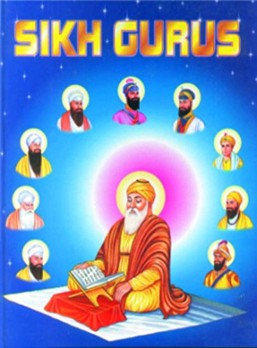 Imagen de archivo de Sikh Gurus [Paperback] [Jan 01, 2015] No author a la venta por WorldofBooks