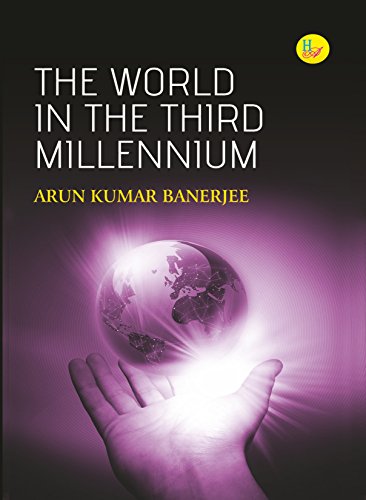 Stock image for The World in the Third Millennium for sale by Vedams eBooks (P) Ltd