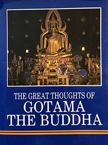 Great Thoughts of Gutauma the Buddha (9788124200681) by Ananda K. Coomaraswamy