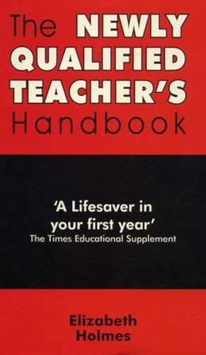 9788124204108: The Newly Qualified Teacher's Handbook