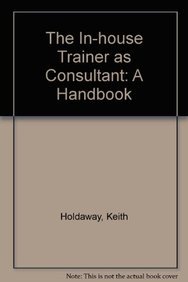 The In-house Trainer as Consultant (9788124205488) by [???]