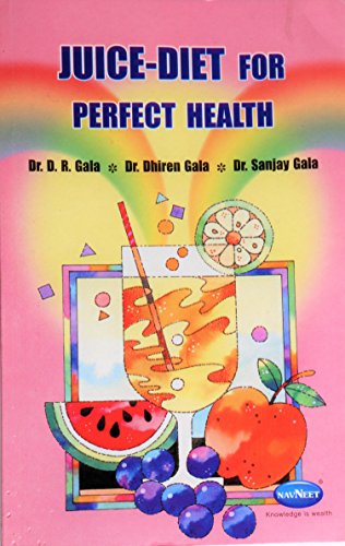 Beispielbild fr Juice-Diet for Perfect Health zum Verkauf von Gulf Coast Books