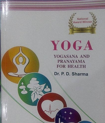 Beispielbild fr YOGA: YOGASANA AND PRANAYAMA FOR HEALTH. zum Verkauf von BooksRun