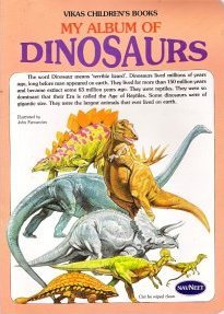 Imagen de archivo de My Album of Dinosaurs (Vikas Children's Books) a la venta por Wonder Book