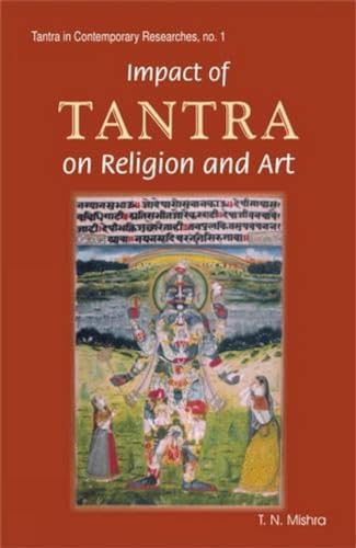 Stock image for Impact of Tantra on Religion and Art for sale by Books From California