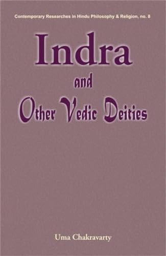 9788124600801: Indra and Other Vedic Deities: A Euhemeristic Study