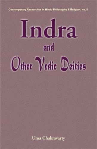 9788124600801: Indra and Other Vedic Deities: A Euhemeristic Study: No. 8