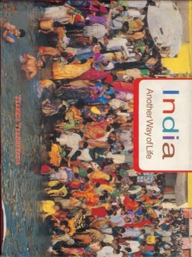 Stock image for India : Another Way of Life for sale by Heartwood Books, A.B.A.A.