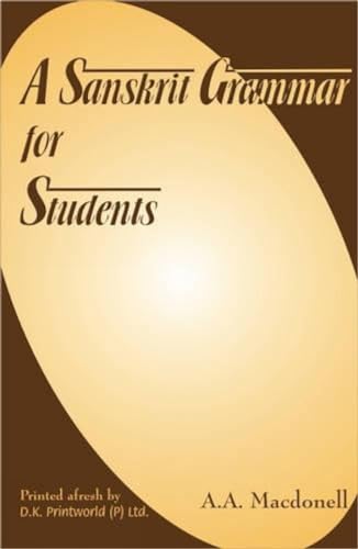 9788124600955: Sanskrit Grammar for Students (English and Sanskrit Edition) (Spanish and English Edition) (English and Spanish Edition)