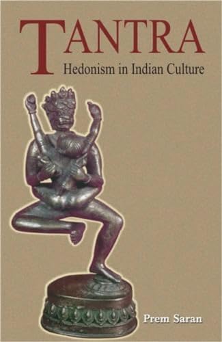 Tantra Ñ Hedonism in Indian Culture