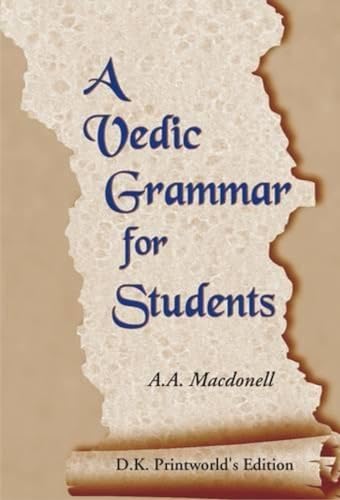 Beispielbild fr A Vedic Grammar for Students zum Verkauf von AwesomeBooks