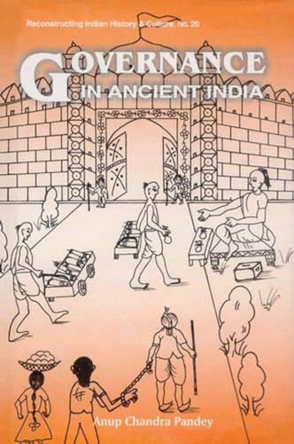Governance in Ancient India ? From the Rgvedic Period to c. ad 650