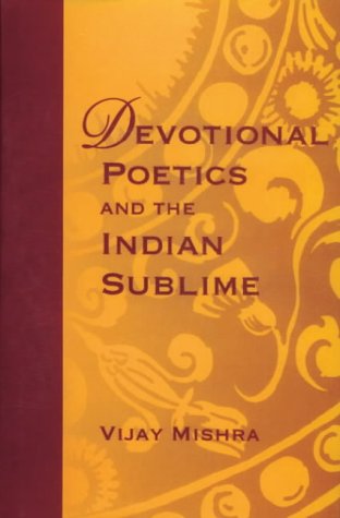9788124601563: Devotional Poetics and the Indian Sublime