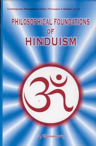 Stock image for Philosophical Foundations of Hinduism for sale by Books Puddle
