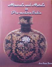 Imagen de archivo de Minerals and Metals in Pre-Modern India a la venta por Books Puddle
