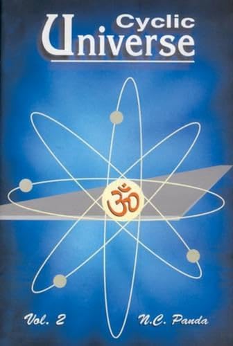 Imagen de archivo de Cyclic Universe Cycles of the Creation, Evolution, Involution and Dissolution of the Universe (2 Volume Set) a la venta por GF Books, Inc.