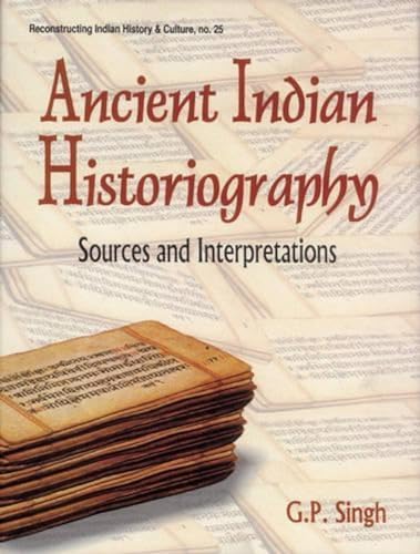 Beispielbild fr Ancient Indian Historiography zum Verkauf von Books Puddle