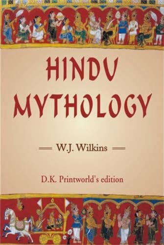 Stock image for Hindu Mythology: Vedic and Puranic (Deluxe Paper Edition) for sale by ThriftBooks-Dallas