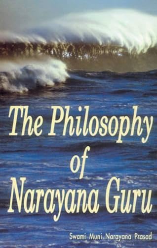 Imagen de archivo de The Philosophy of Narayana Guru a la venta por Books Puddle