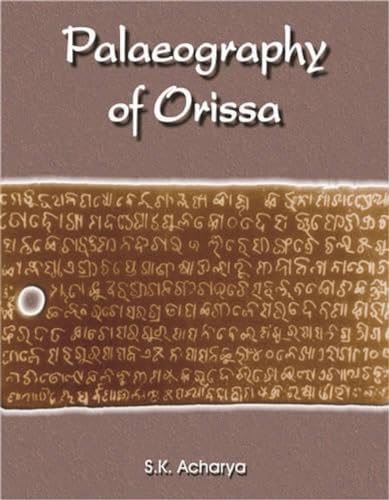 9788124603062: Palaeography of Orissa