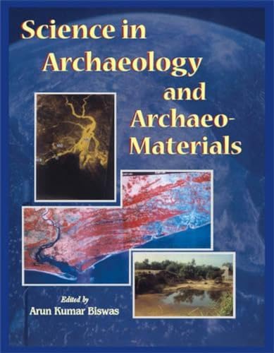 Imagen de archivo de Science in Archaeology and Archaeo-Materials, 1st Edition a la venta por Books in my Basket